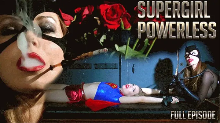 CATWOMAN AP, Season 1 - Episode 2 Supergirl Powerless (35min ) with Sara Liz, Anastasia Pierce