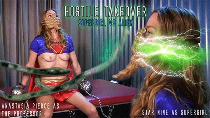 HOSTILE TAKEOVER, Supergirl vs Alien