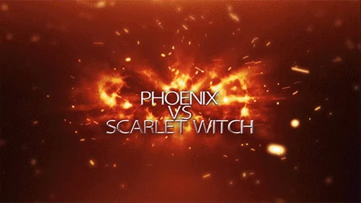 Phoenix Vs Scarlet Witch -Fired Up Full