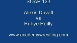 SOAP 123 - Alexis Duvall vs Rubye p1 of 4