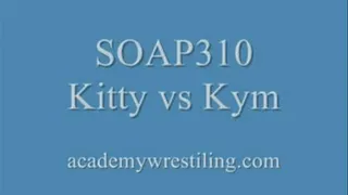 SOAP 310: Kitty Langdon vs Kymberly Jane part 3 of 4