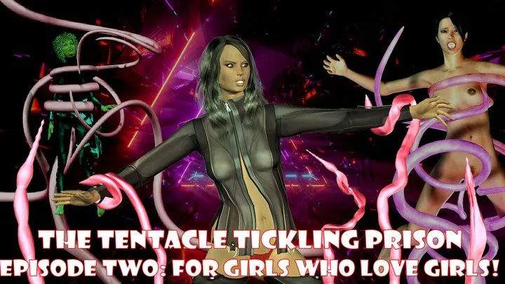 The Tentacle Tickling Prison Part Two Ladies Edition for Girls Who Love Girls