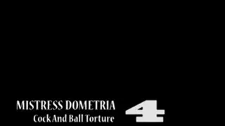 Mistress Dometria - Cock And Ball - Part 4