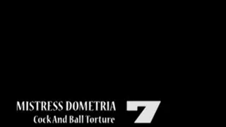 Mistress Dometria - Cock And Ball - Part 7