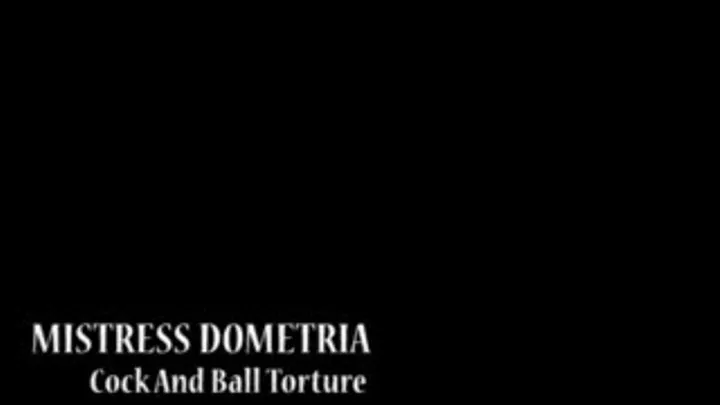 Mistress Dometria - Cock And BAll - Full Version