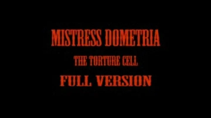 Mistress Dometria - The Cell - Full Version