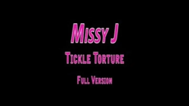 Missy J - Tickle - Full Version