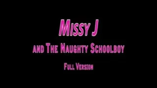 Missy J - And The Naughty Adult Schoolboy - Full Version