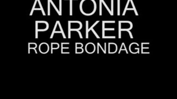 Antonia Parker - Rope Bondage - Full Version