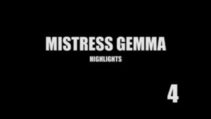 Mistress Gemma - Highlights - 4