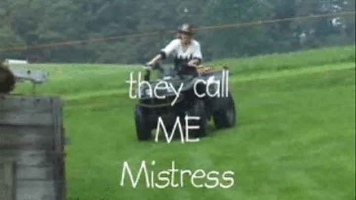 They call me Mistress part 1.,..,