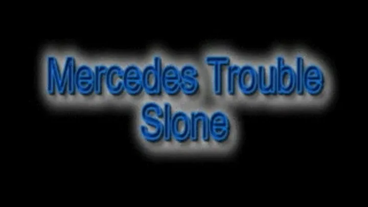 Mercedes Trouble Slone