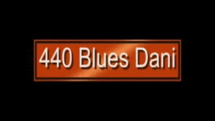 440 Blues Dani