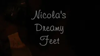 Nicola's Dreamy Feet