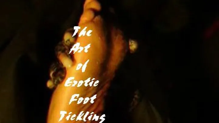 The Art of Erotic Foot Tickling