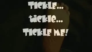 "Tickle...tickle...tickle me!" Part 2