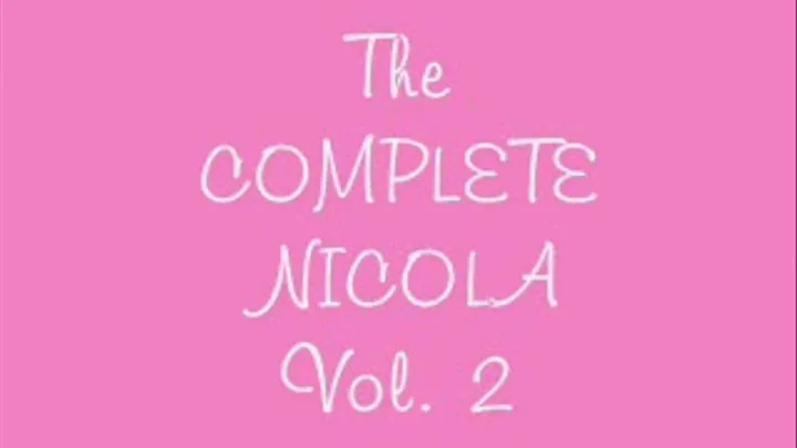 The Complete Nicola Vol. 2