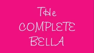 The Complete Bella