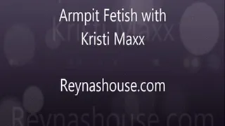 Armpit Fetish with Kristi Maxx