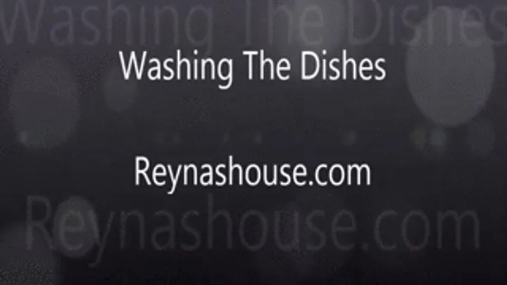 DishWashing with Kristi Maxx