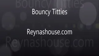 Bouncy Titties