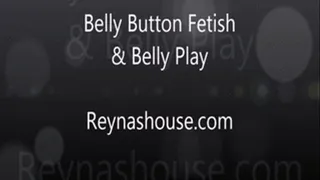 Belly Button Fetish & Belly Play