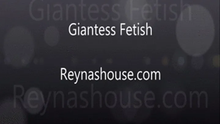 Giantess Fetish