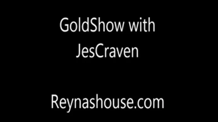 GoldShow with JesCraven