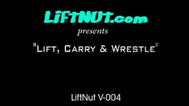 Lift, Carry & Wrestle: Robin vs Tanya