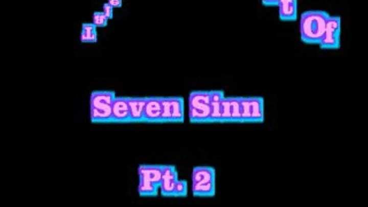 The Talented World Of Seven Sinn pt2 High D