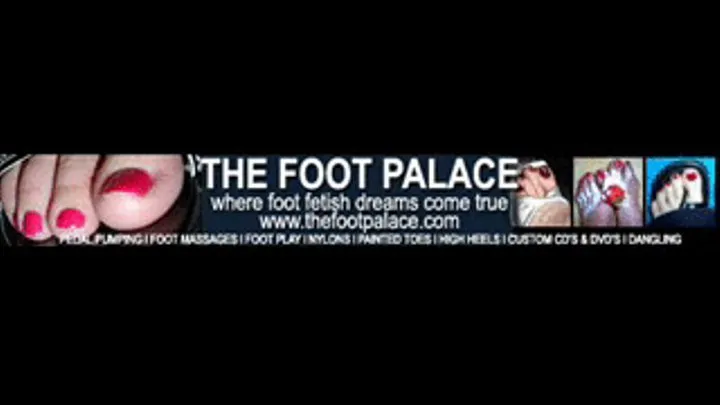 Palace Ladies Foot Play