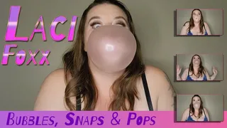 Bubbles Snaps & Pops with Laci Foxx- a bubblegum clip brought to you by Buddah's Playground- bubbles- cute chubbygirl blowing bubbles- bubblegum facial