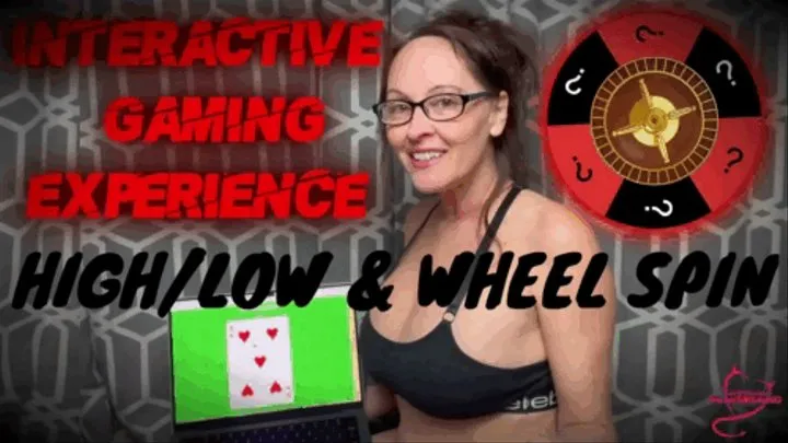 Interactive High Low and Wheel Spinning Game