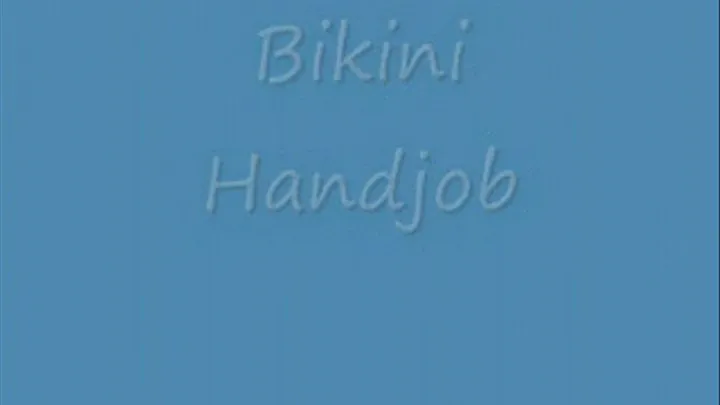 HANDJOB - I just got back from the beach