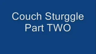 BONDAGE - Couch Sturggle Part Two