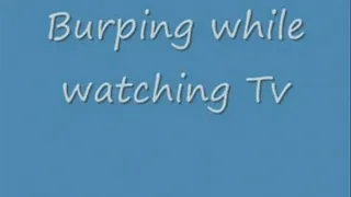 BURPING - Burping White watching TV