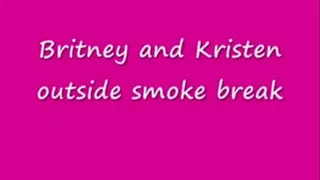 SMOKING - Kristen and I taking a smoke break HI RES