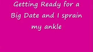 ANKLE SPRAIN - Going out on a date HI RES