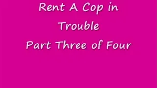 BONDAGE - Rent-A-Cop in Trouble PART THREE