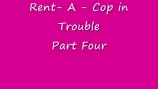 BONDAGE - Rent-A-Cop in Trouble PART FOUR