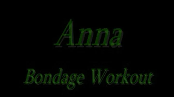 Anna workout bondage