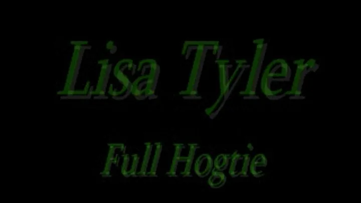 Lisa Tyler's Full Hogtie