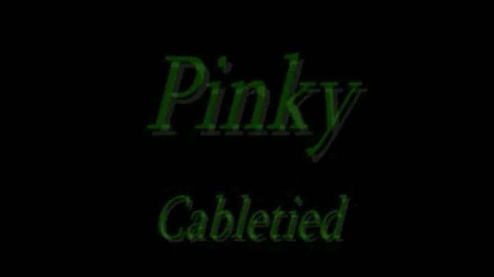 Cableties on Pinky