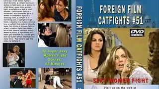 Foreign Film Catfights #51 (Full Download)