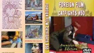 Foreign Film Catfights #50 (Full Download)