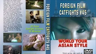 Foreign Film Catfights #45 (Full Download)