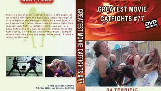 Greatest Movie Catfights #77 (Full Download)