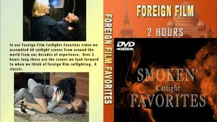 Cyber Special -- Smoken' Foreign Film Catfight Favorites