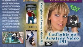 Catfights on Amateur Video #91 (Full Download)