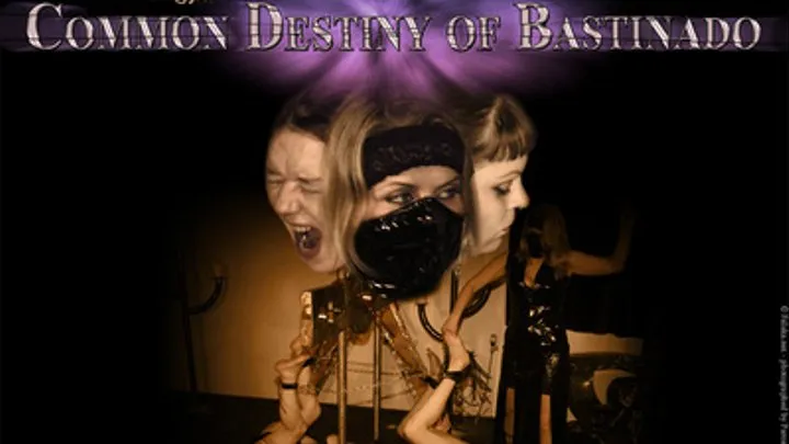 Common Destiny of Bastinado - MOVIE